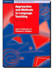 Approaches and Methods in Language Teaching 2nd Edition