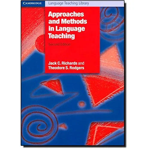 Approaches and Methods in Language Teaching 2nd Edition