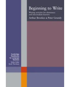 Beginning to Write Writing Activities for Elementary and Intermediate Learners