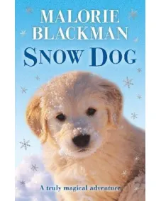 Snow Dog (Malorie Blackman) 5+