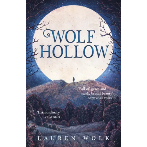 Wolf Hollow (Lauren Wolk)