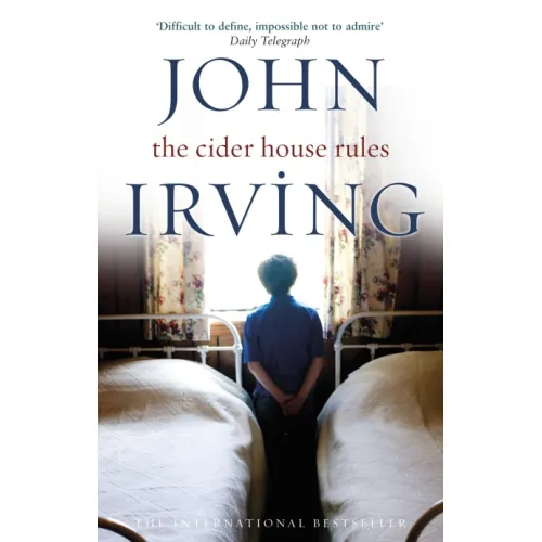 John Irving: The Cider House Rules