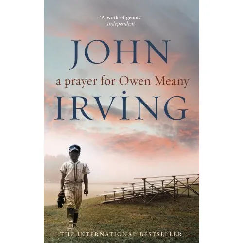 John Irving: A Prayer For Owen Meany