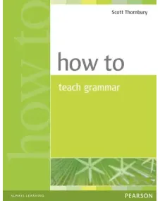 How to Teach Grammar