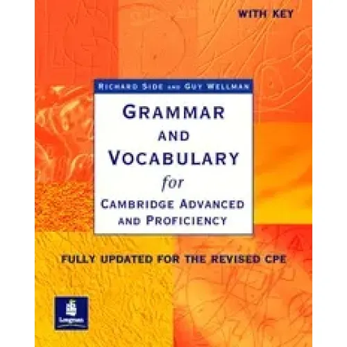 Grammar and Vocabulary for CAE & CPE +key