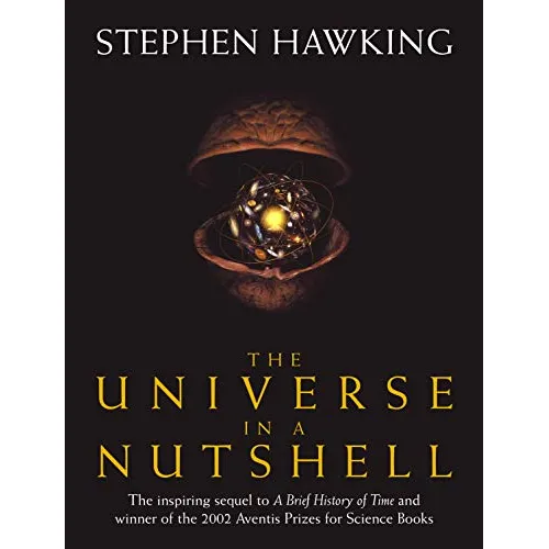 Stephen Hawking: The Universe In A Nutshell (Hardback)
