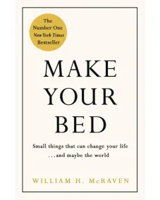 William H. McRaven: Make Your Bed