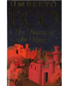 Umberto Eco: The Name Of The Rose