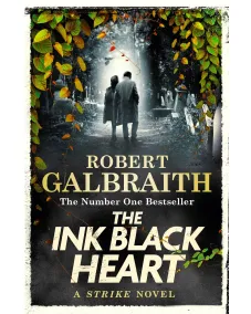 Cormoran Strike: Book 6 The Ink Black Heart (Robert Galbraith)