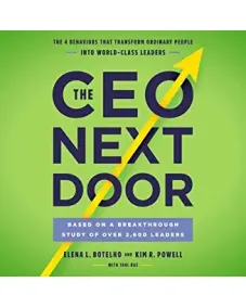 The CEO Next Door (Elena Botelho, Kim Powell, Tahl Raz)