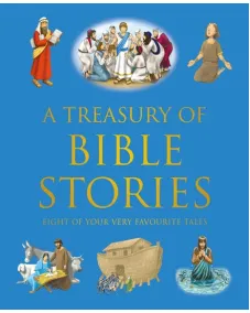 A Treasury of Bible Stories for Childrens
