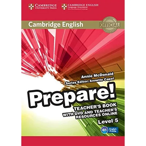 Prepare! Level 5 Teacher's Book with DVD and Teacher's Resources Online Книга для вчителя