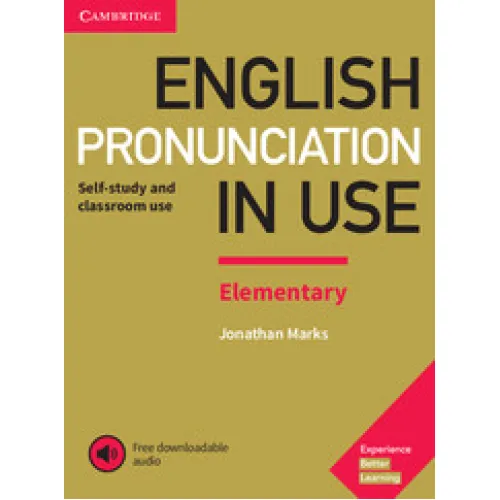 English Pronunciation in Use Elementary Book with Answers and Downloadable Audio
