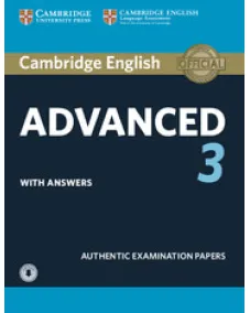 C1 Advanced 3 Authentic Examination Papers with Answers with Audio