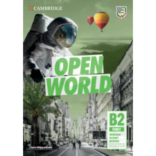 OPEN WORLD B2 First Workbook without Answers with Audio Download Рабочая тетрадь
