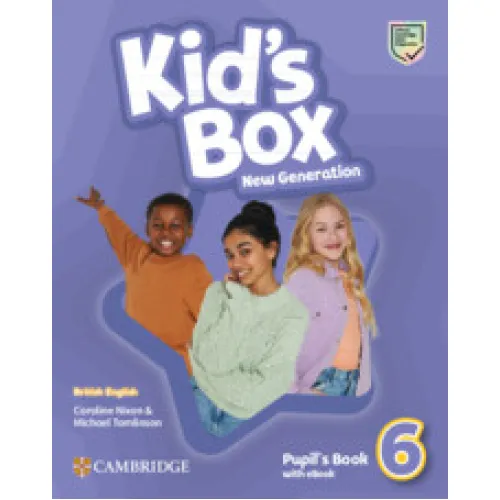 Kid's Box New Generation British English Level 6 Pupil's Book with eBook Підручник