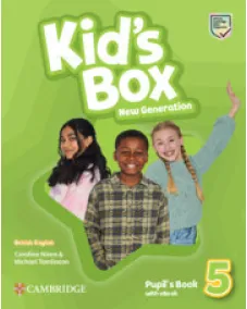 Kid's Box New Generation British English Level 5 Pupil's Book with eBook Учебник