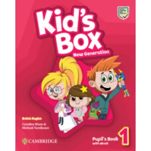 Kid's Box New Generation British English Level 1 Pupil's Book with eBook Підручник