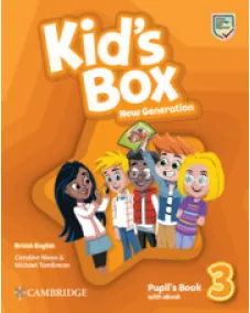 Kid's Box New Generation British English Level 3 Pupil's Book with eBook Учебник