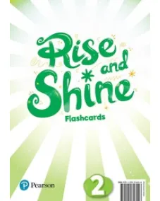 RISE AND SHINE 2 Flashcards