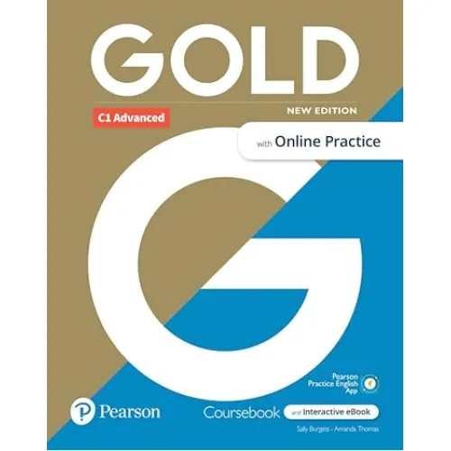 Gold C1 Advanced 6ED Coursebook +Interactive eBook, Online Practice, Digital Resources and App