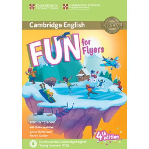 Fun for Flyers 4ED Student's Book with Online Activities with Audio Книга для подготовке к экзаменам
