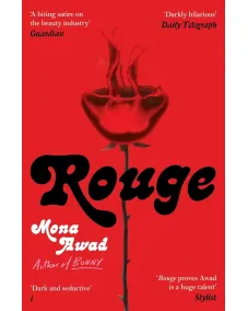 Mona Awad: Rouge
