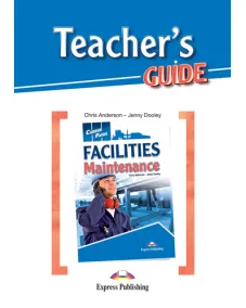 Career Paths Facilities Maintenance - Teacher's Guide