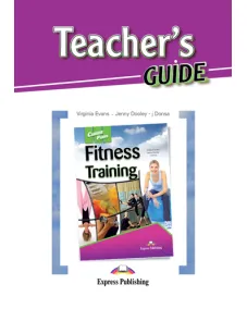 Career Paths Fitness Training - Teacher's Guide