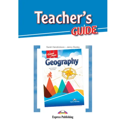 Career Paths Geography - Teacher's Guide Книга для учителя