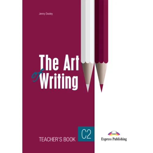 The Art of Writing C2 - Teacher's Book (with DigiBooks App) Книга для вчителя