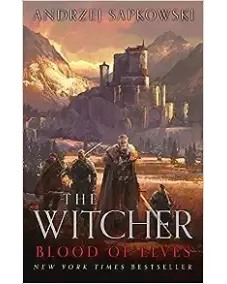 The Witcher: Book 3 Blood of Elves [TV Tie-in] (Andrzej Sapkowski) Hardback