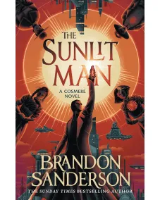 Secret Projects: Book 2 The Sunlit Man (Brandon Sanderson)