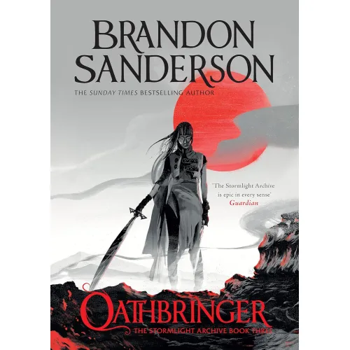 Stormlight Archive: Book 3 Oathbringer (Brandon Sanderson)