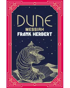 Dune: Book 2 Dune Messiah (Frank Herbert) Hardback