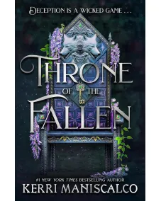 A Prince of Sin: Book 1 Throne of the Fallen (Kerri Maniscalco)