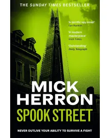 Slough House: Book 4 Spook Street (Mick Herron)