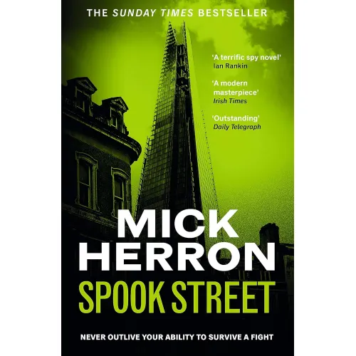 Slough House: Book 4 Spook Street (Mick Herron)