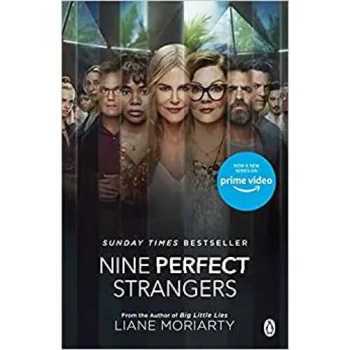 Liane Moriarty: Nine Perfect Strangers (TV Tie-In)
