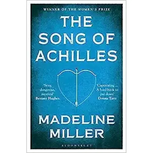 Madeline Miller: The Song of Achilles (Hardback)