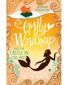 Emily Windsnap: Book 3 Castle in the Mist (Liz Kessler) 9+