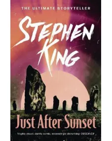 Just After Sunset (Stephen King)