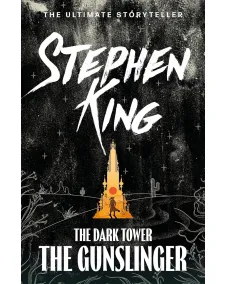 The Dark Tower: Book 1 The Gunslinger (Stephen King)
