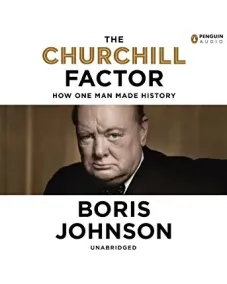 Boris Johnson: The Churchill Factor