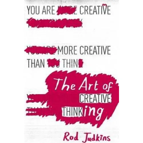 Rod Judkins: The Art of Creative Thinking