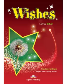 Wishes B2.2 Student's Book