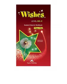 Wishes B2.2 Class Audio