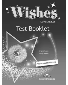 Wishes B2.2 Test Booklet