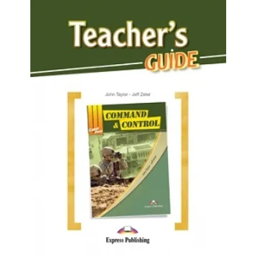 Career Paths Command & Control - Teacher's Guide Книга для вчителя