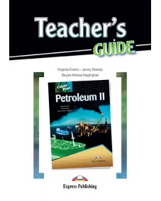 Career Paths Petroleum II - Teacher's Guide Книга для учителя